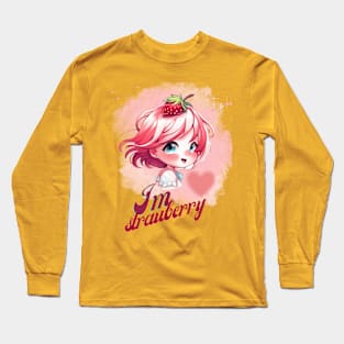 I AM STRAWBERRY GIRL Long Sleeve T-Shirt